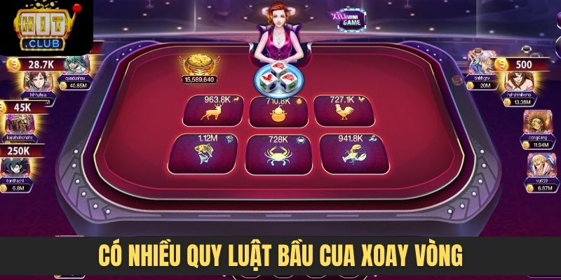 Có nhiều quy luật bầu cua xoay vòng
